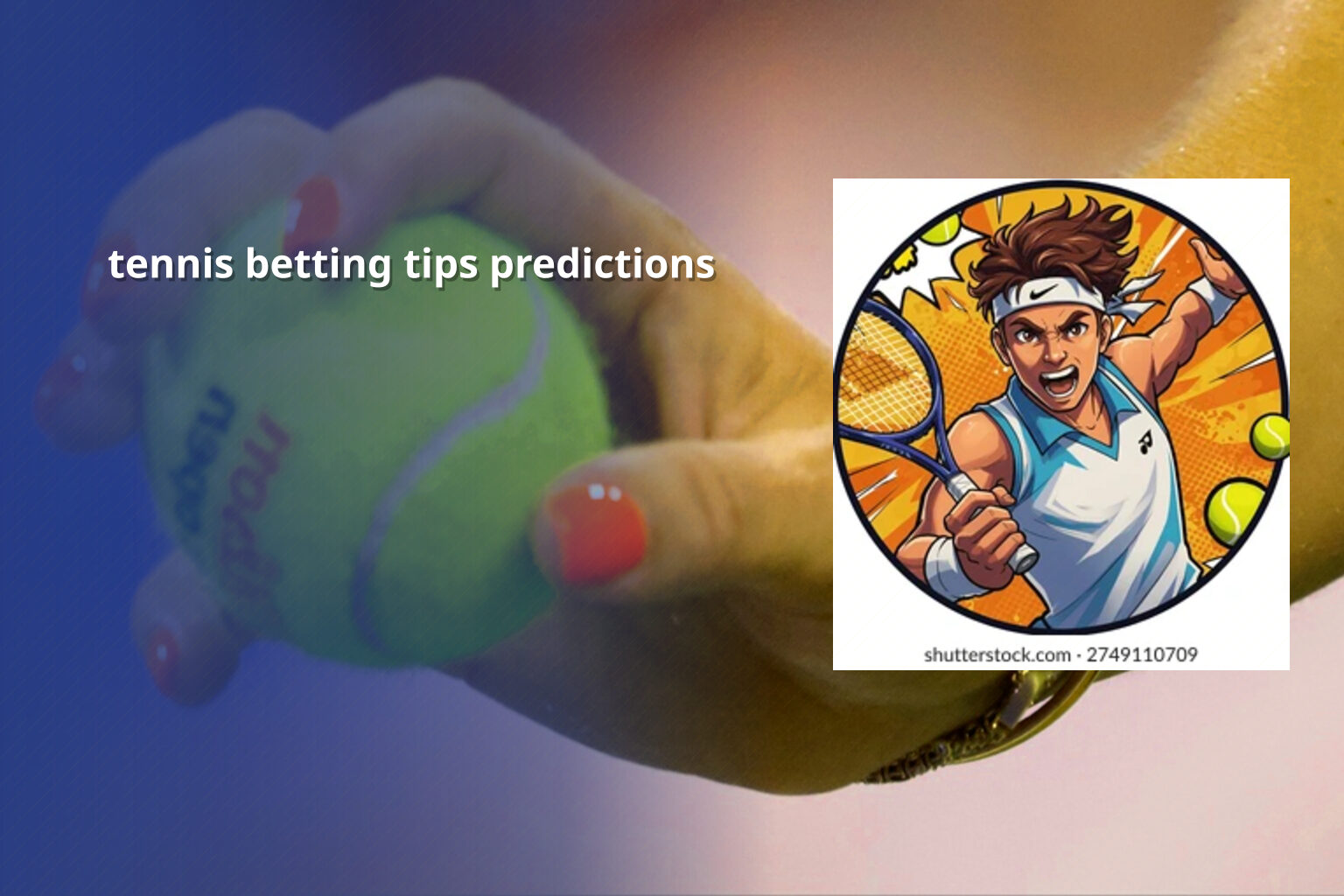 tennis betting tips predictions - การพนัน