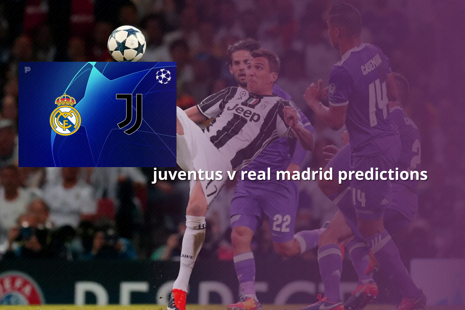 juventus v real madrid predictions - sportsbook