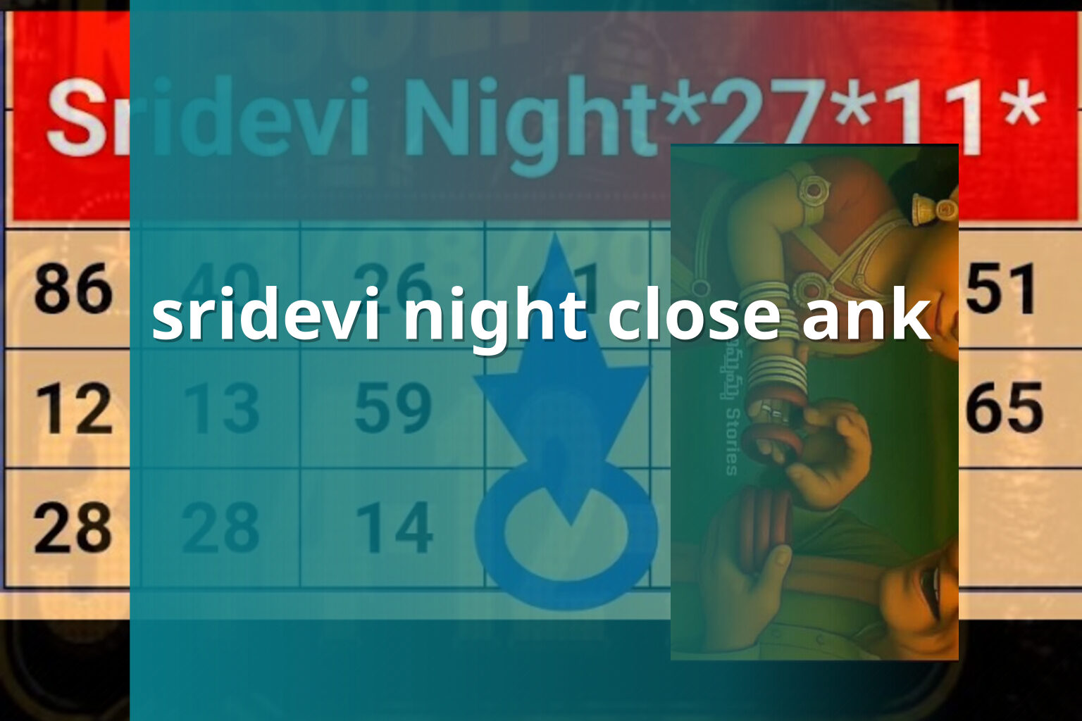 sridevi night close ank - matka_satta