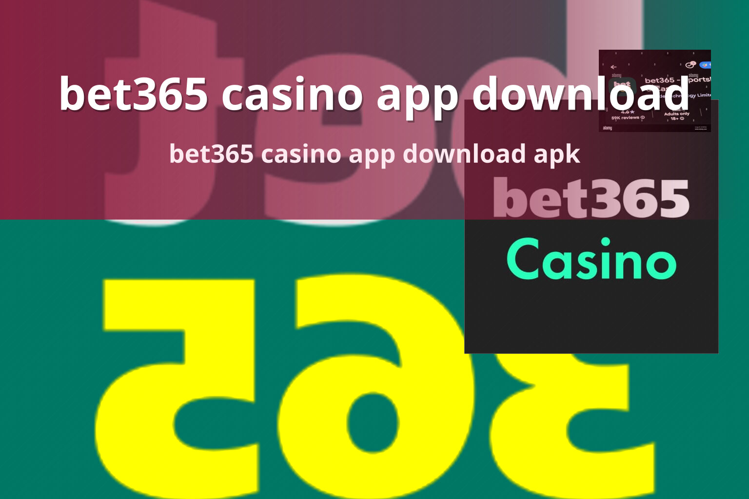 bet365 casino app download - gaming_brand