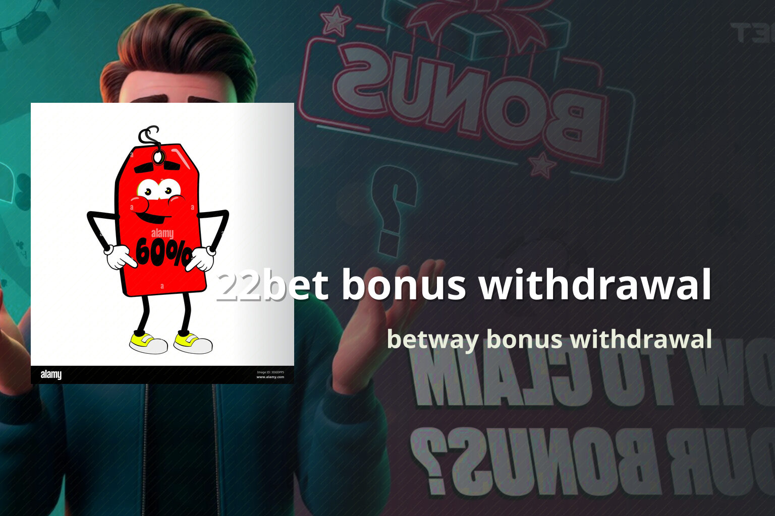 22bet bonus withdrawal betway bonus withdrawal