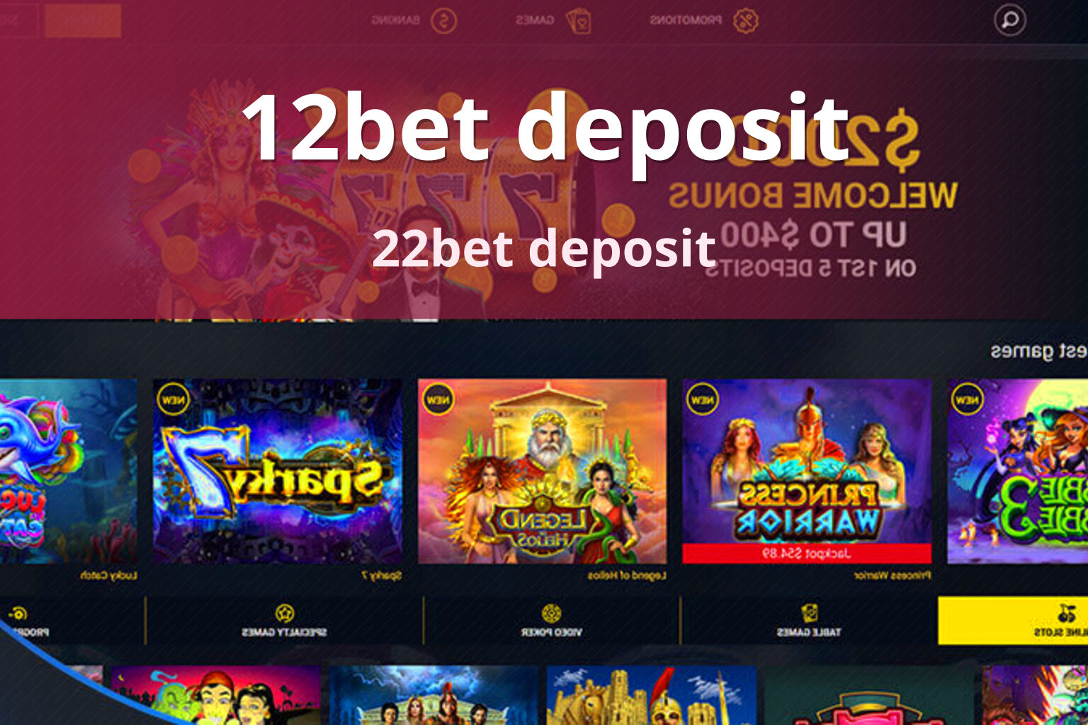 12bet deposit 22bet deposit