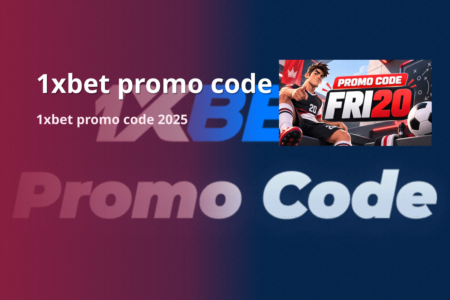 1xbet promo code - gaming_brand