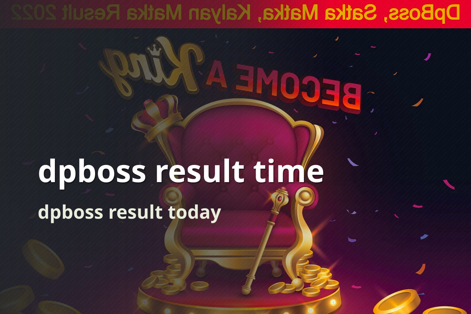 dpboss result time dpboss result today