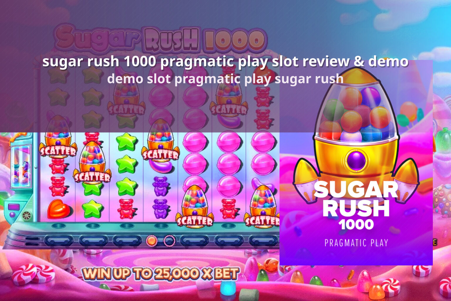 sugar rush 1000 pragmatic play slot review & demo demo slot pragmatic play sugar rush