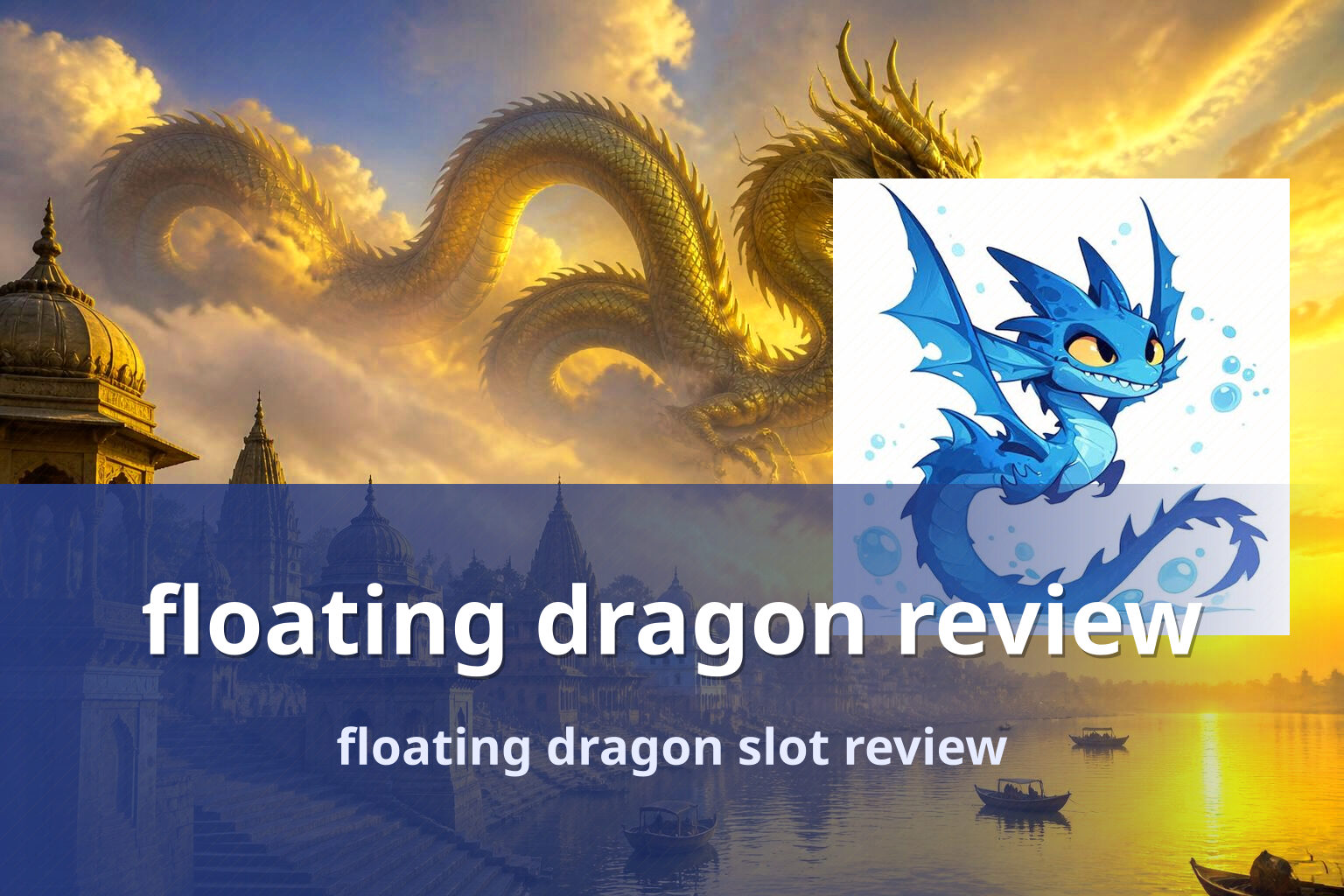 floating dragon review floating dragon slot review