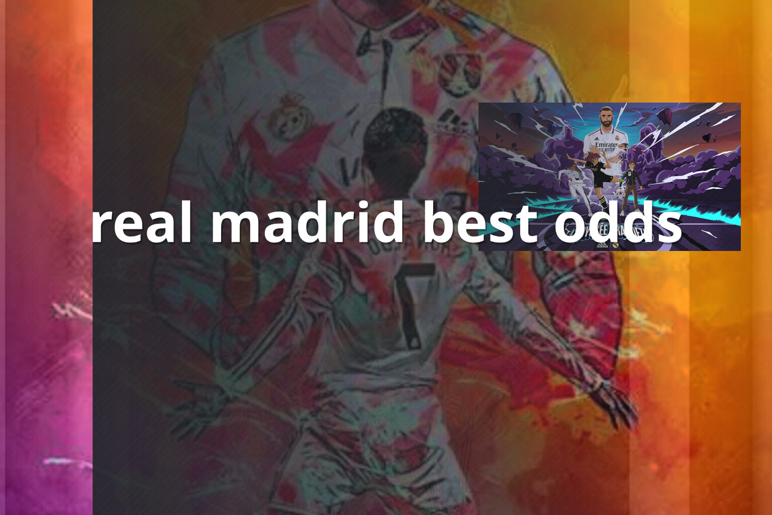 real madrid best odds - sportsbook