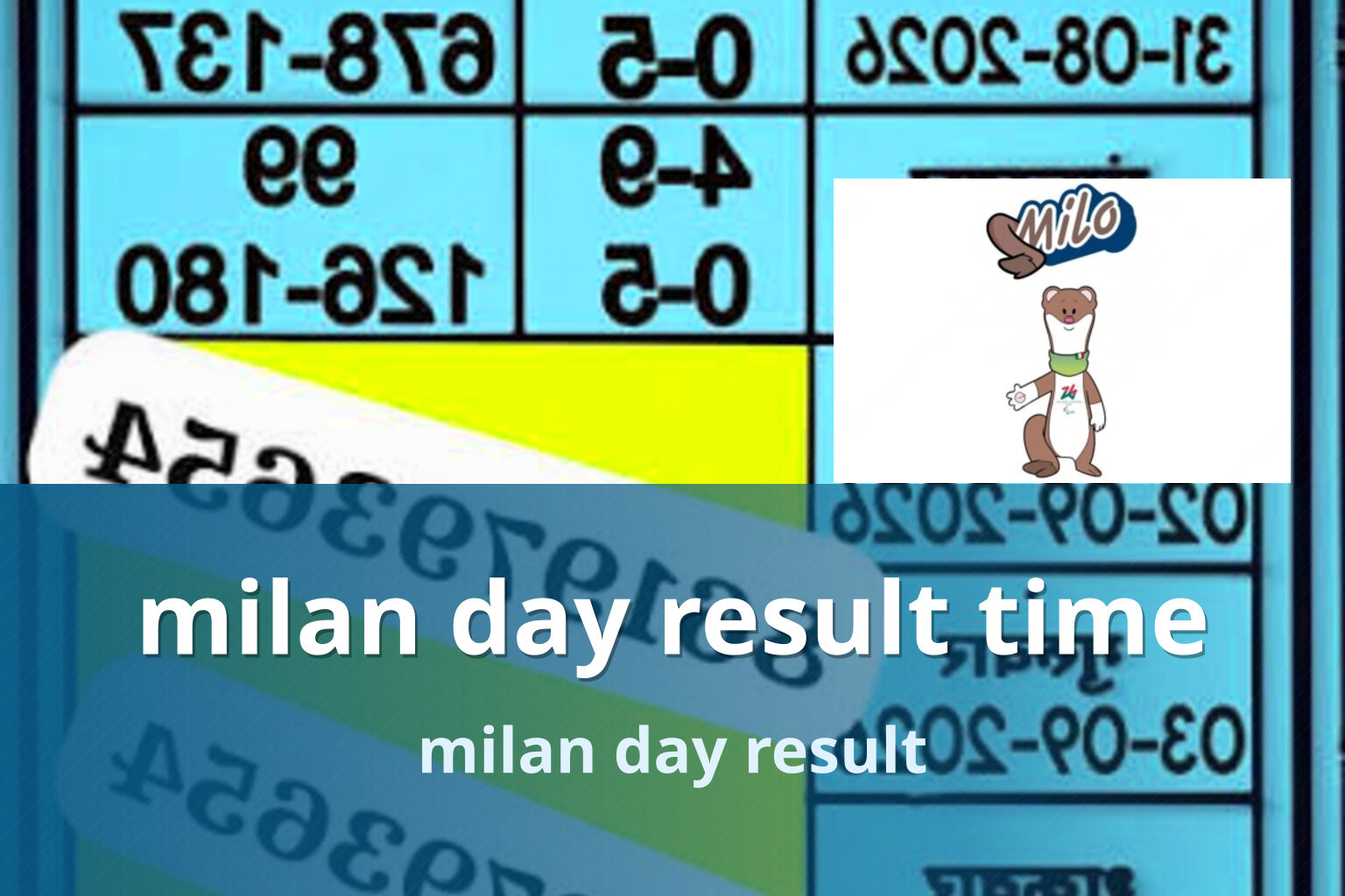 milan day result time milan day result