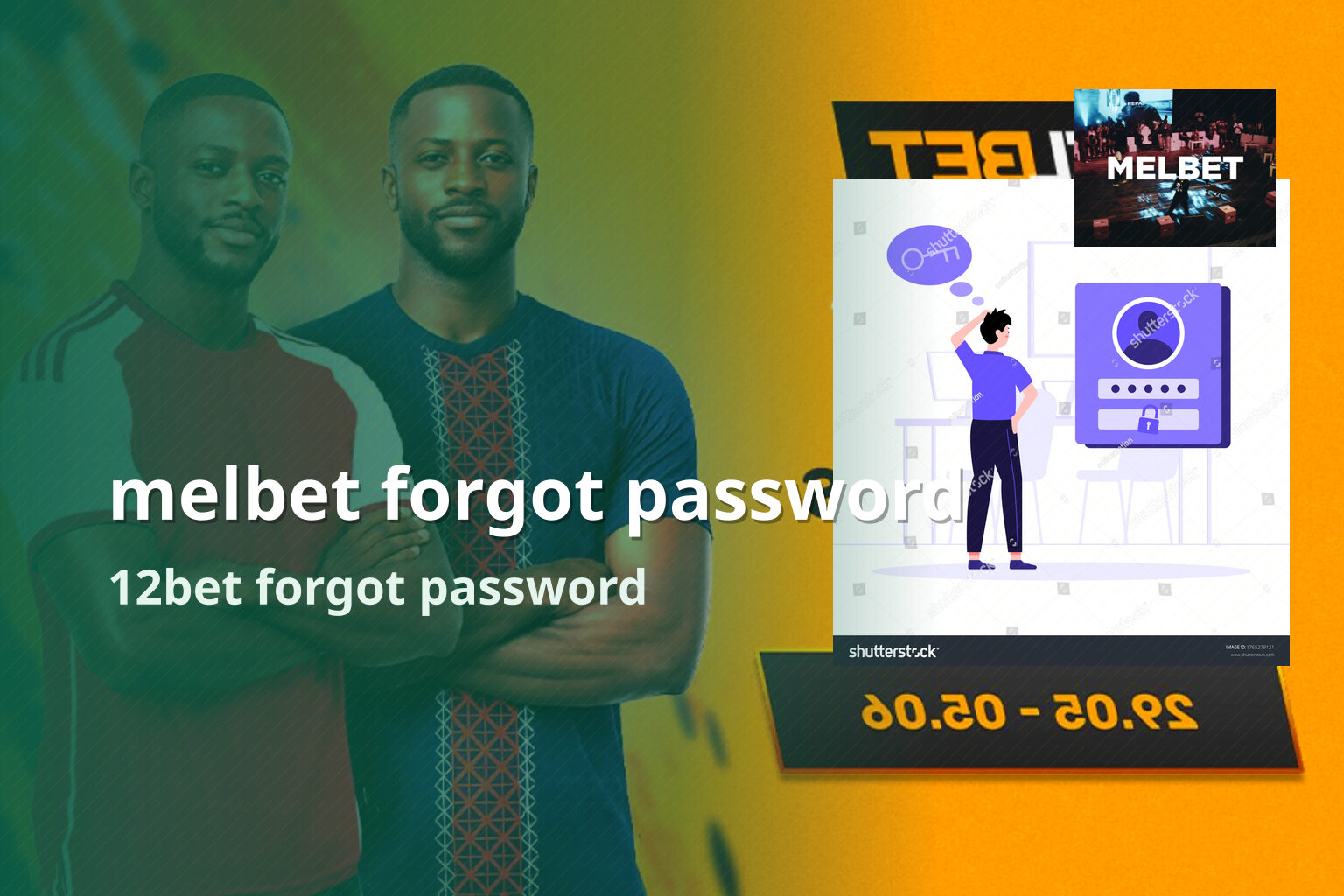 melbet forgot password 12bet forgot password