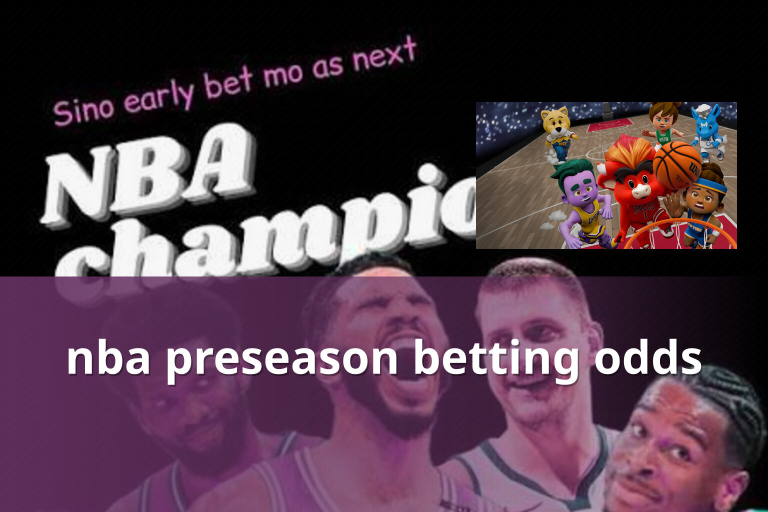 nba preseason betting odds - sportsbook