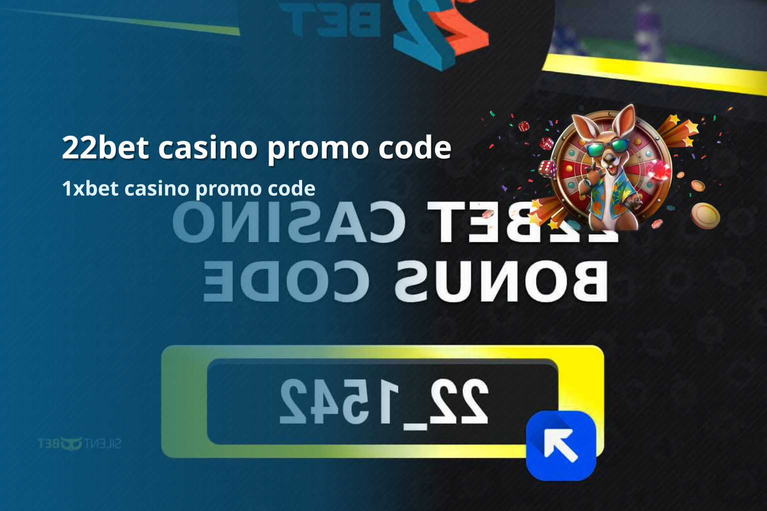22bet casino promo code - gaming_brand