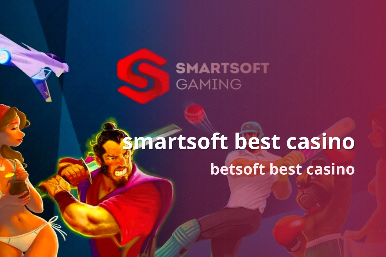 smartsoft best casino betsoft best casino