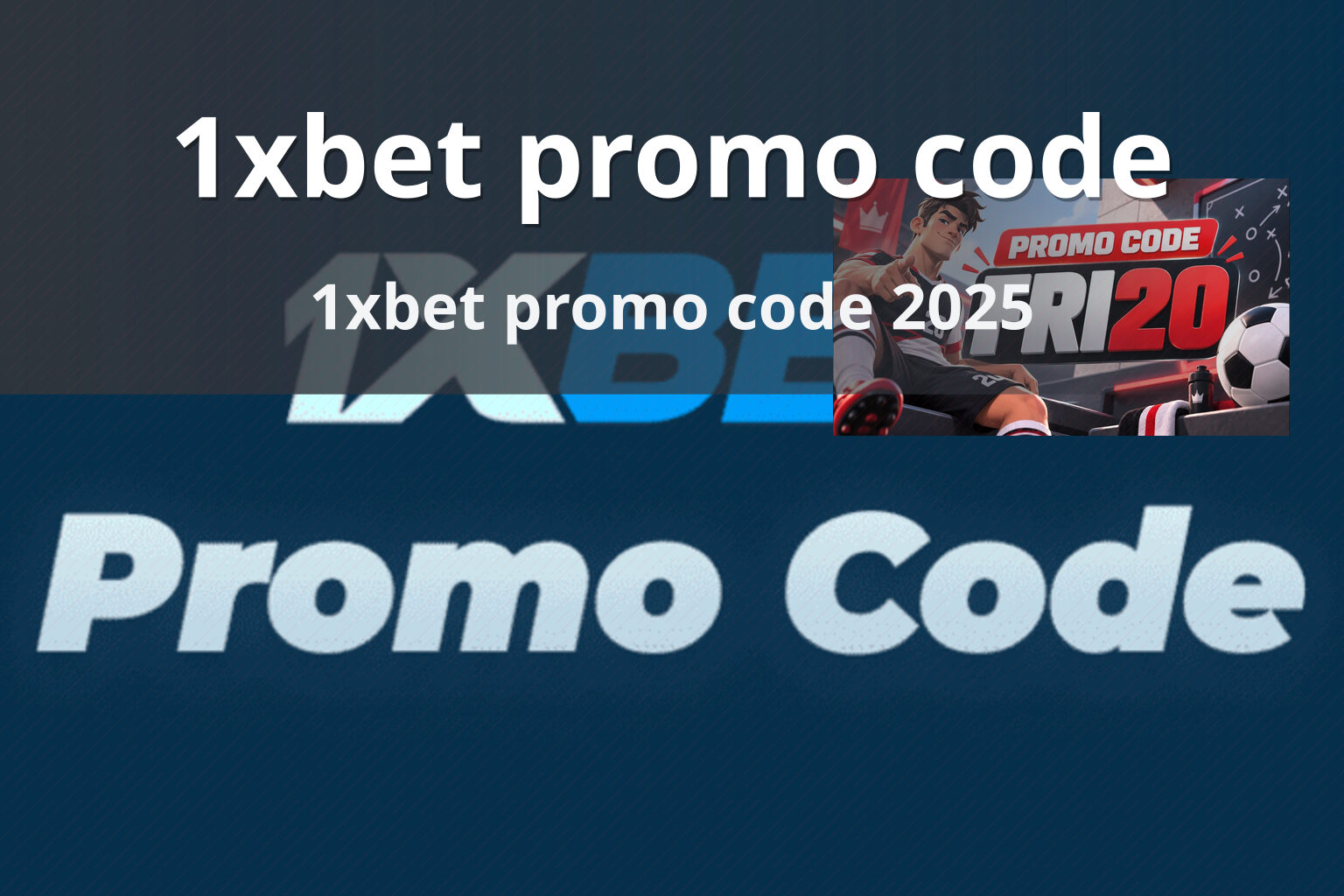 1xbet promo code 1xbet promo code 2025