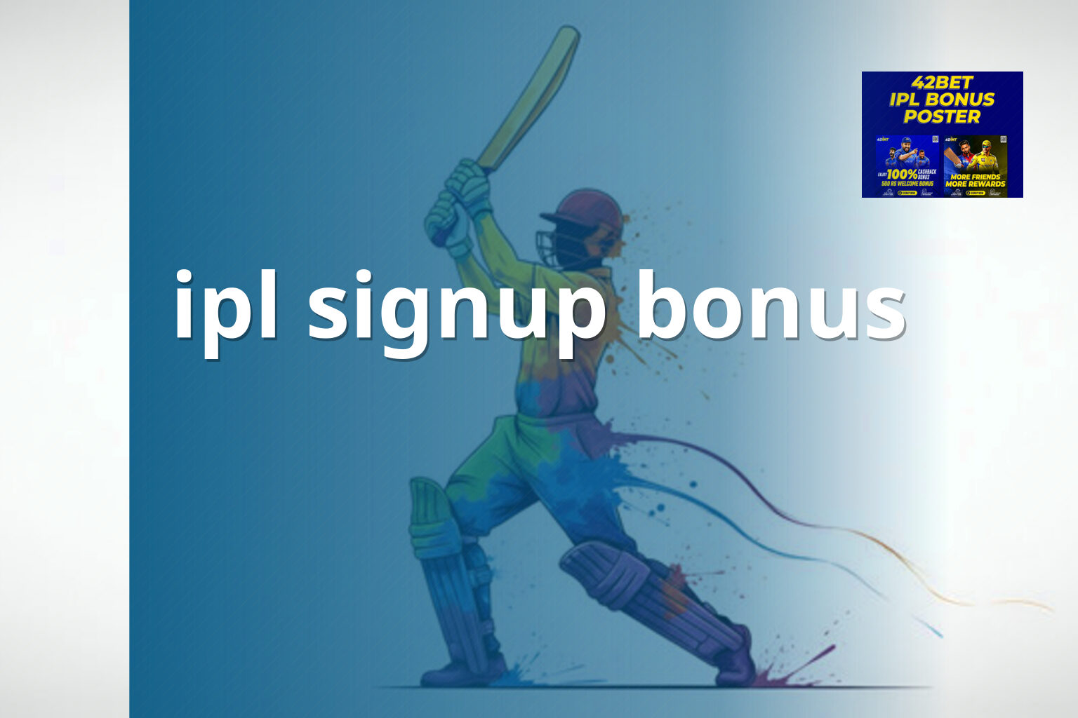 ipl signup bonus - cricket_betting