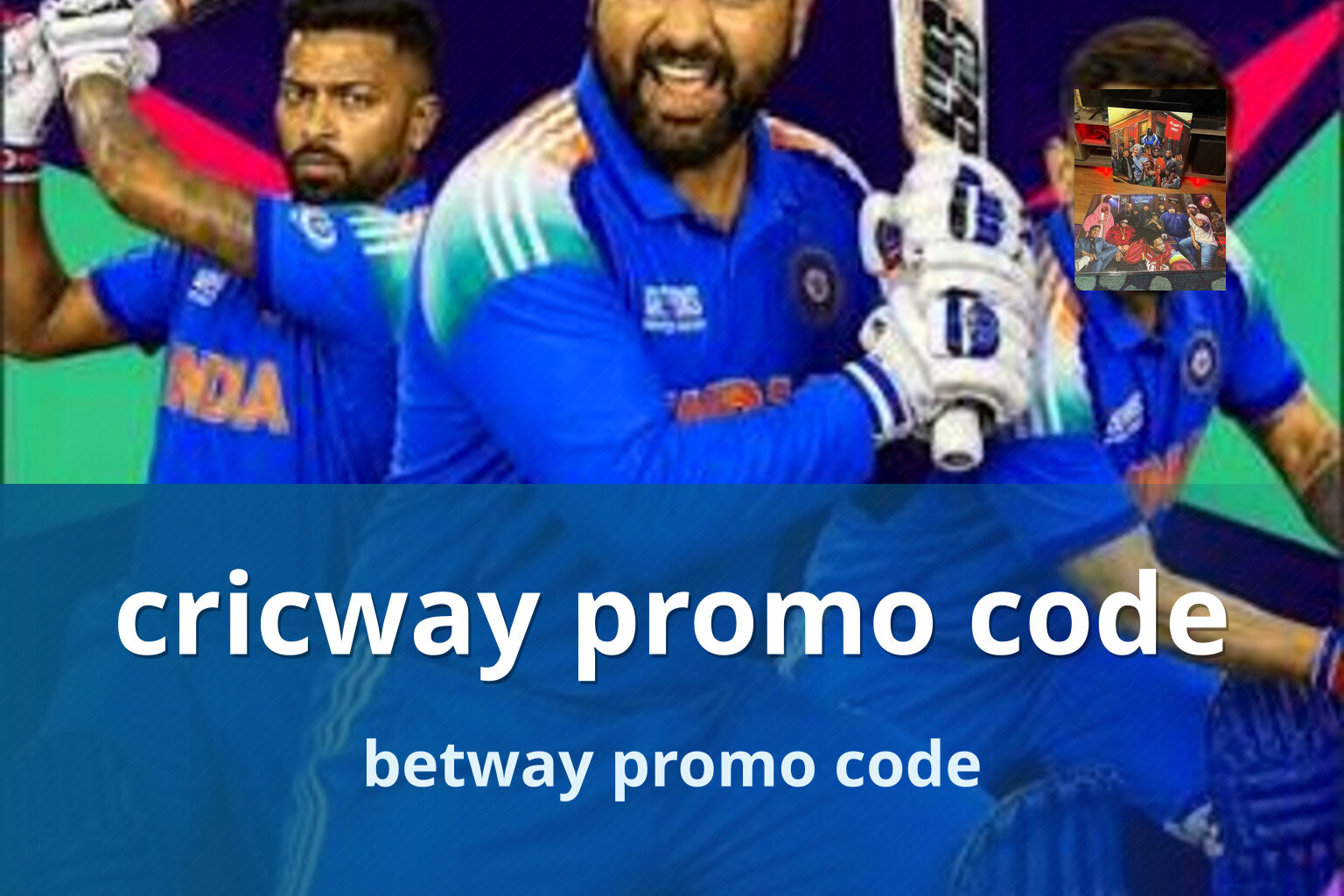 cricway promo code betway promo code