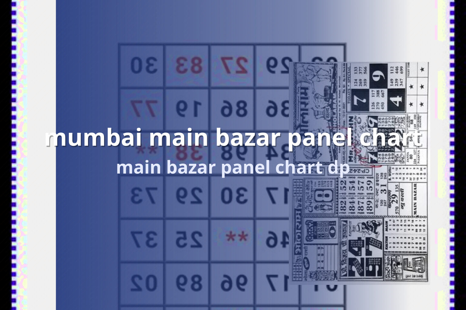 mumbai main bazar panel chart main bazar panel chart dp