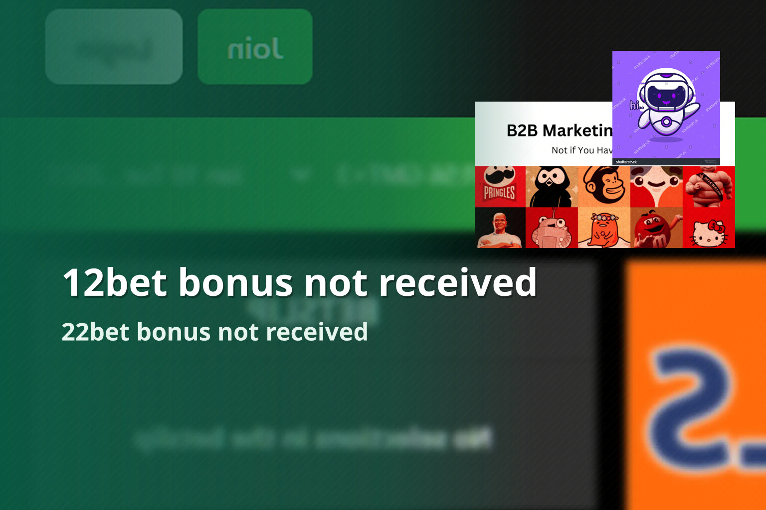 12bet bonus not received 22bet bonus not received