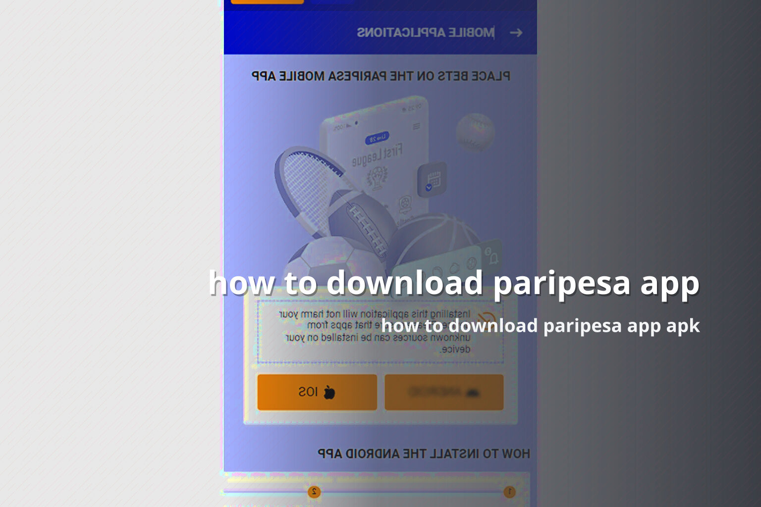how to download paripesa app - gaming_brand