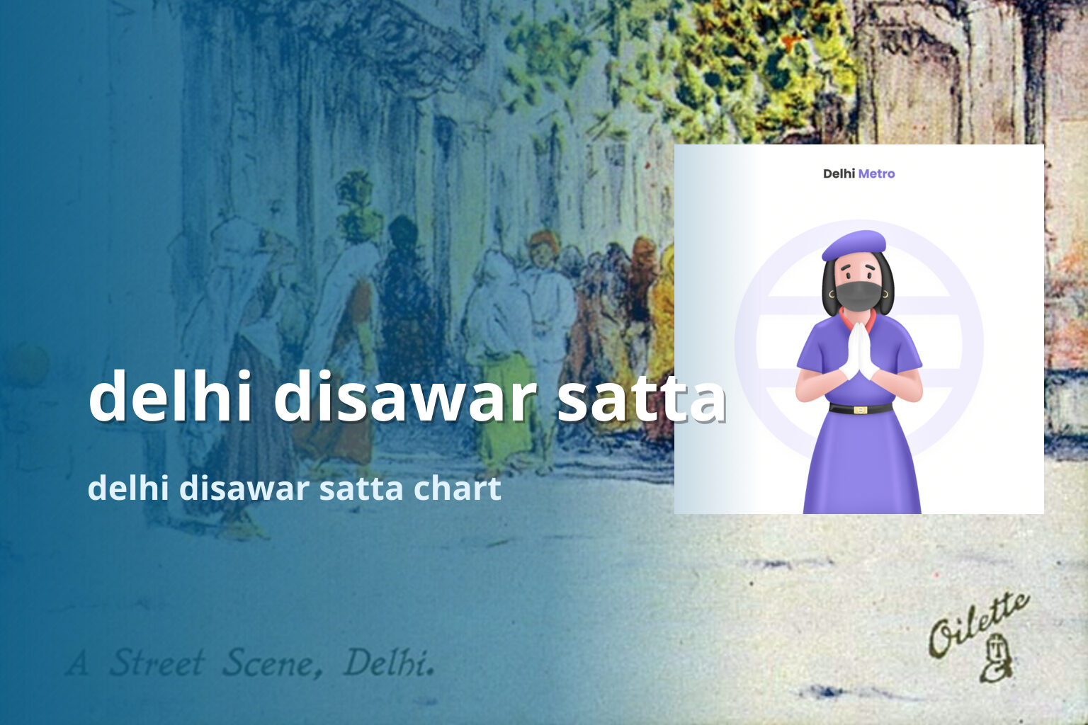 delhi disawar satta delhi disawar satta chart