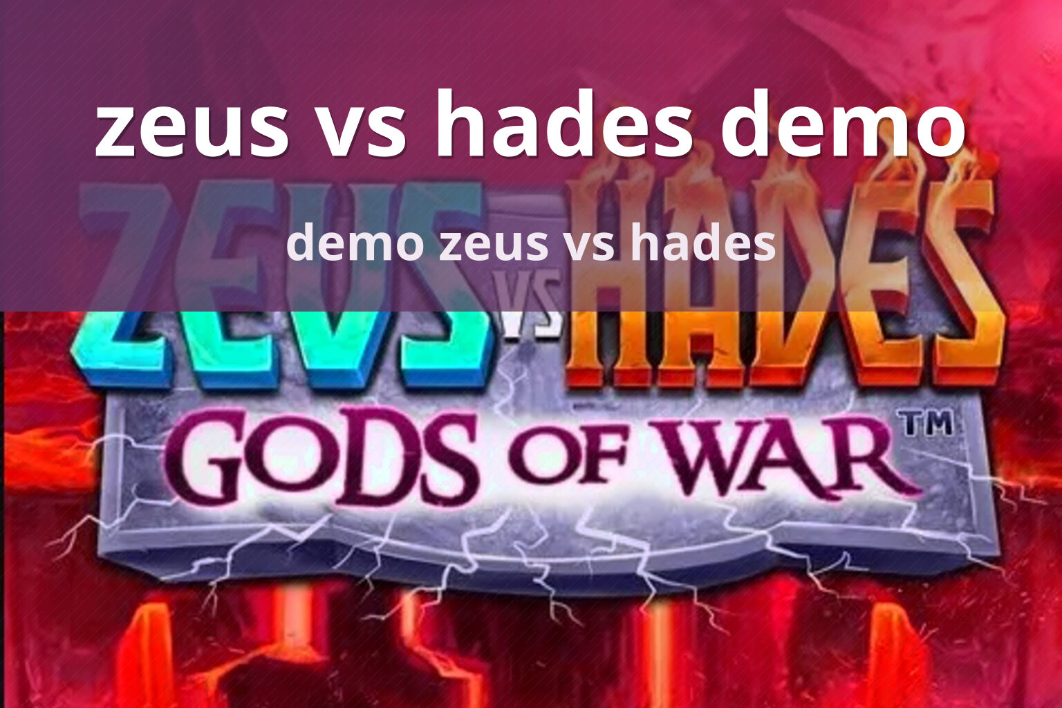 zeus vs hades demo - slots