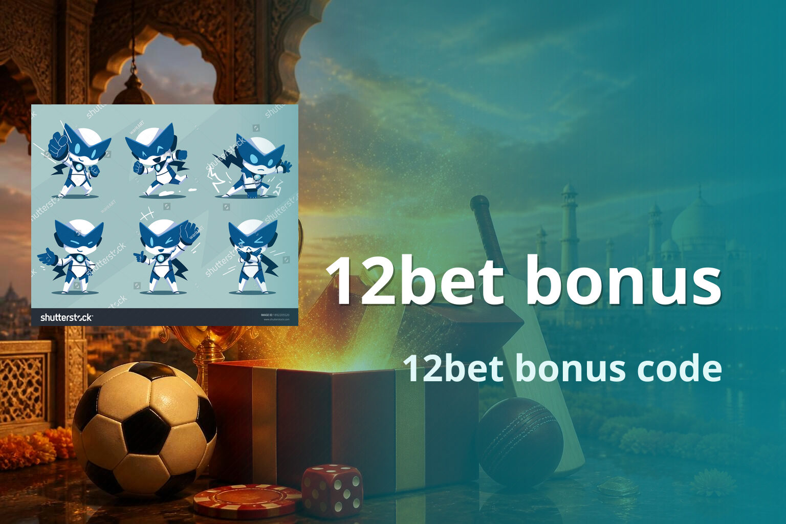 12bet bonus 12bet bonus code