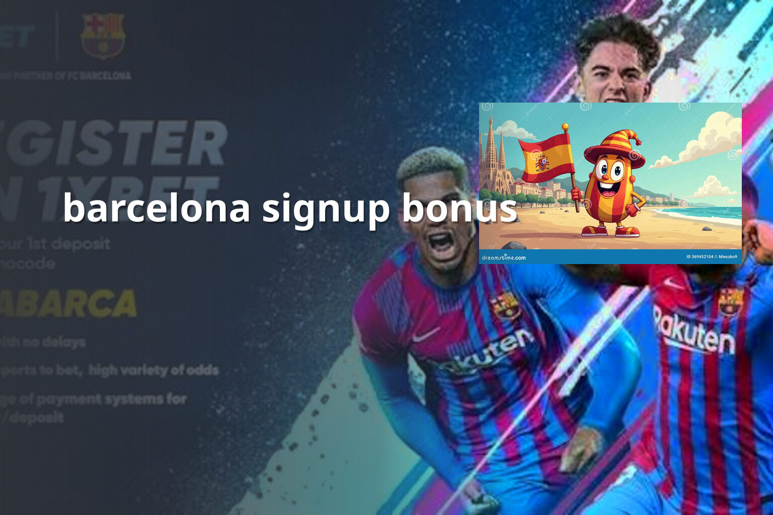 barcelona signup bonus - football_club_membership