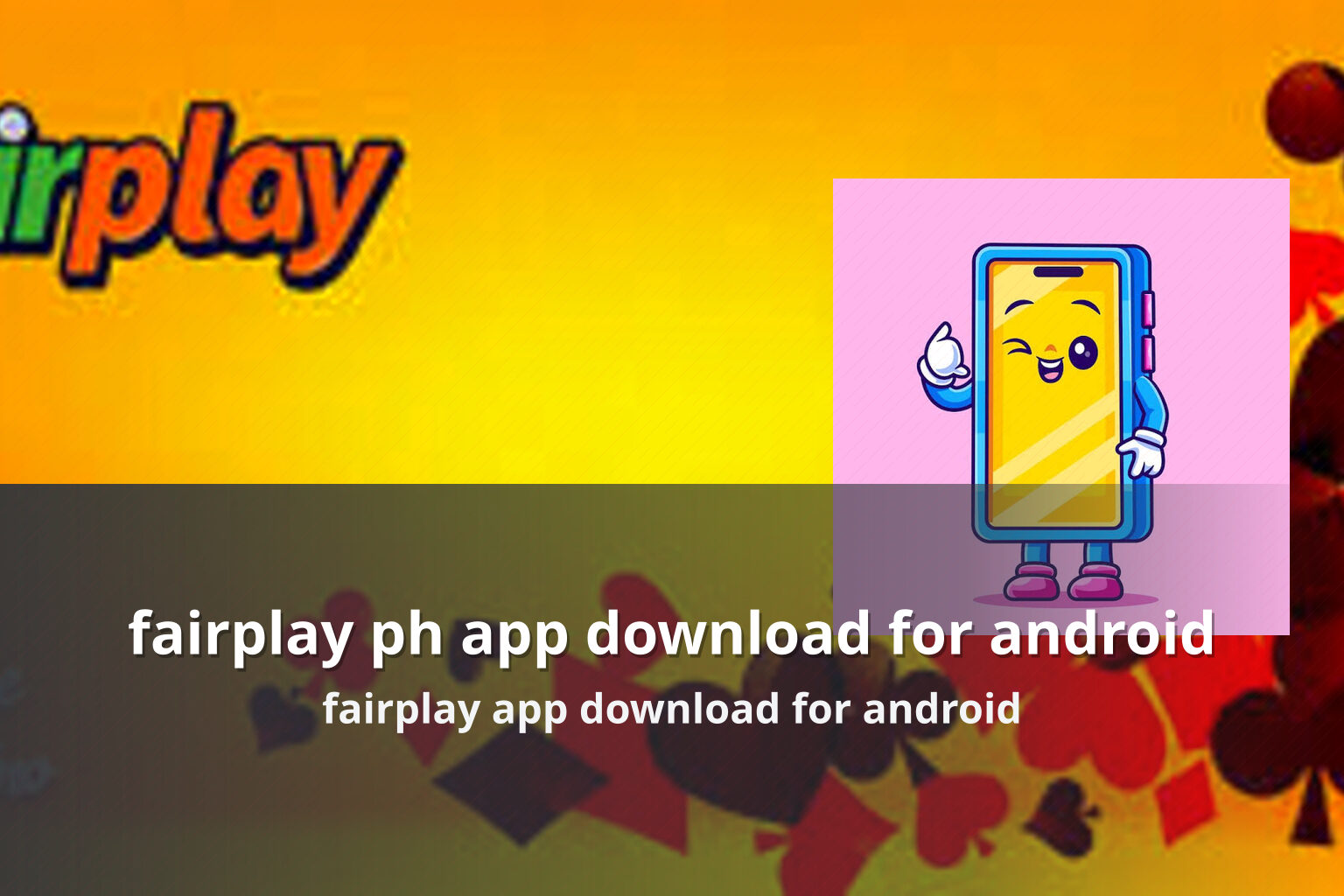 fairplay ph app download for android fairplay app download for android