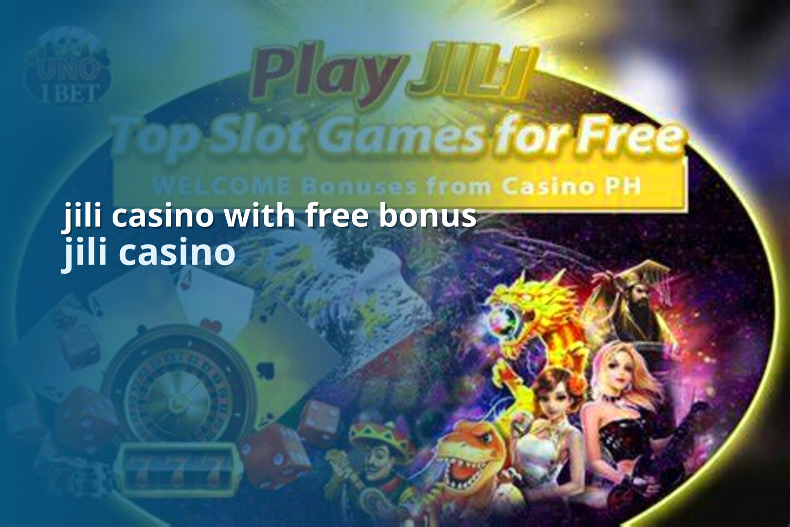jili casino with free bonus - slots