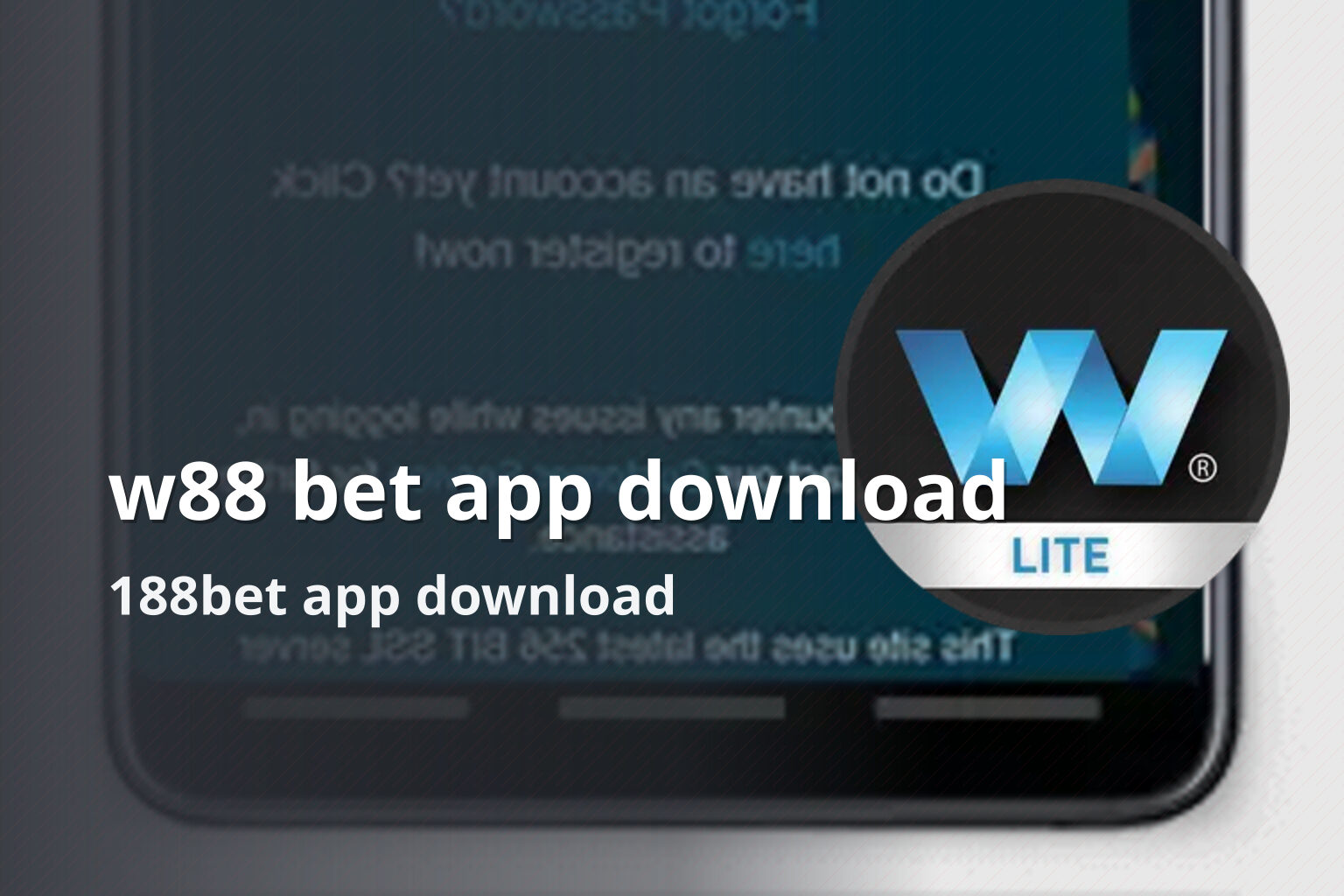 w88 bet app download 188bet app download