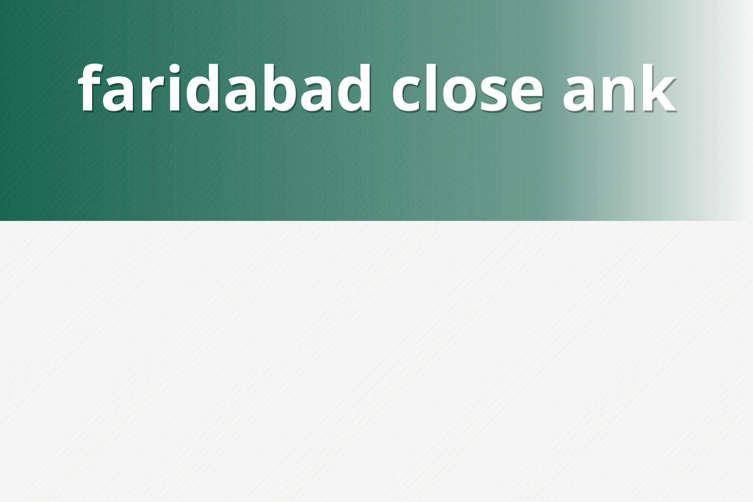 faridabad close ank - online_gaming