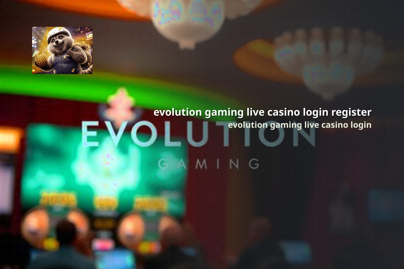 evolution gaming live casino login register evolution gaming live casino login