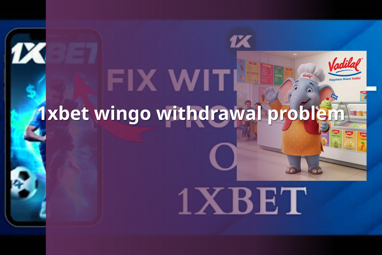 1xbet wingo withdrawal problem - online gaming transaction support