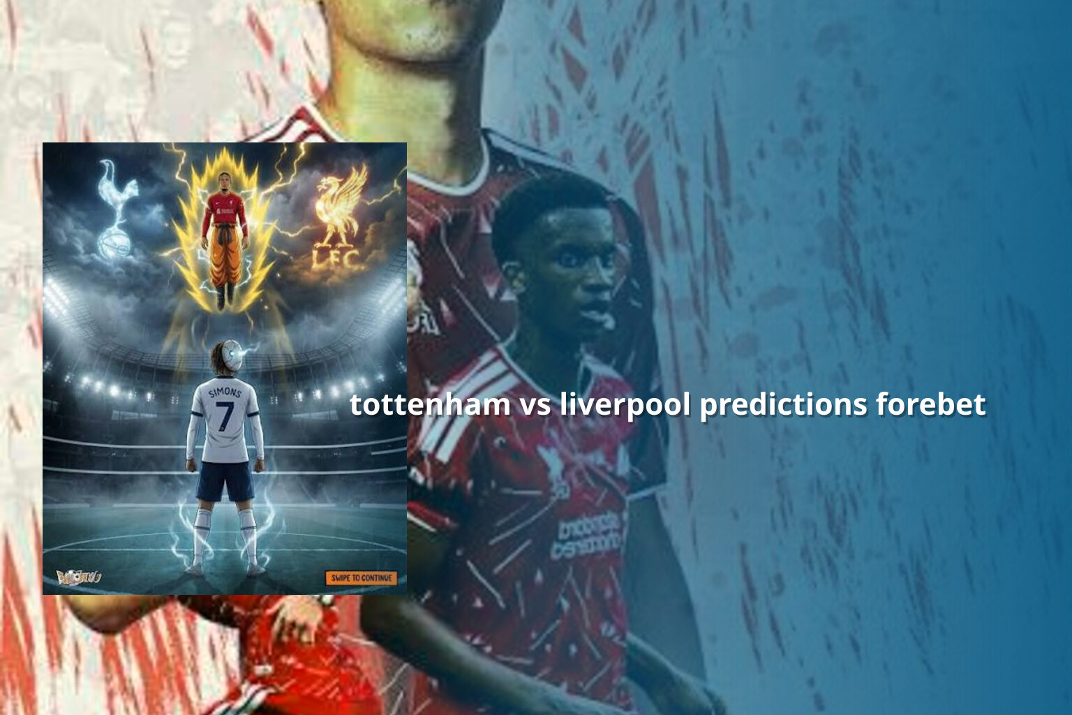 tottenham vs liverpool predictions forebet - sportsbook