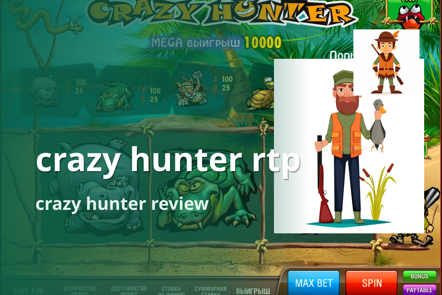 crazy hunter rtp crazy hunter review