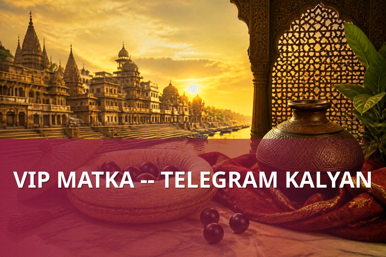 VIP MATKA -- TELEGRAM KALYAN - matka_satta