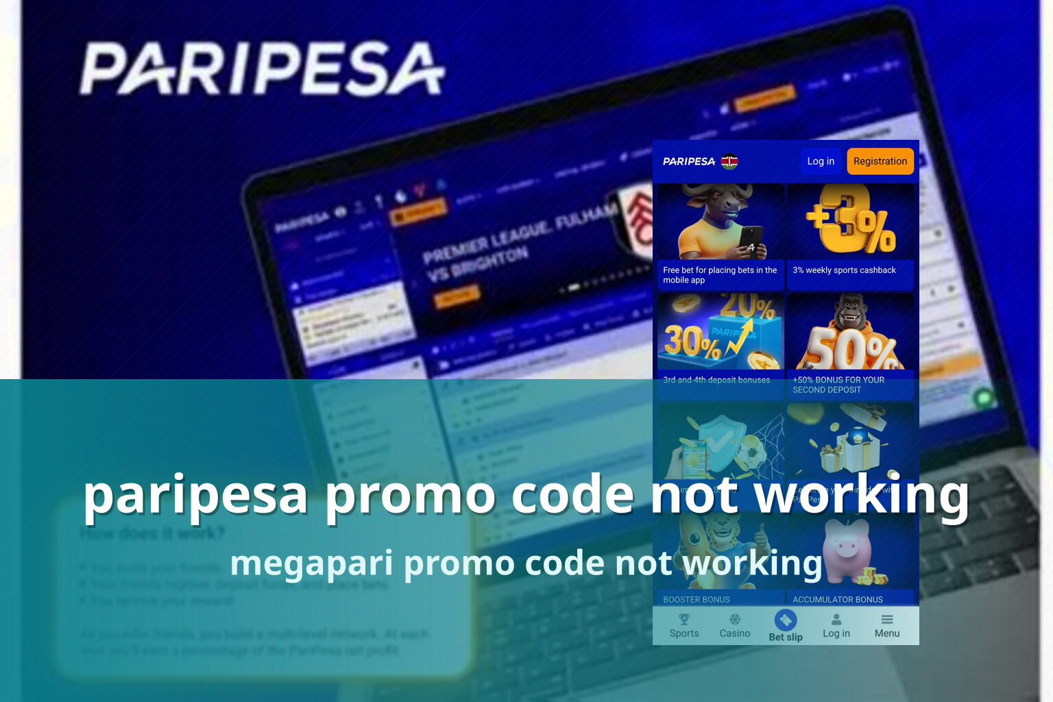 paripesa promo code not working megapari promo code not working