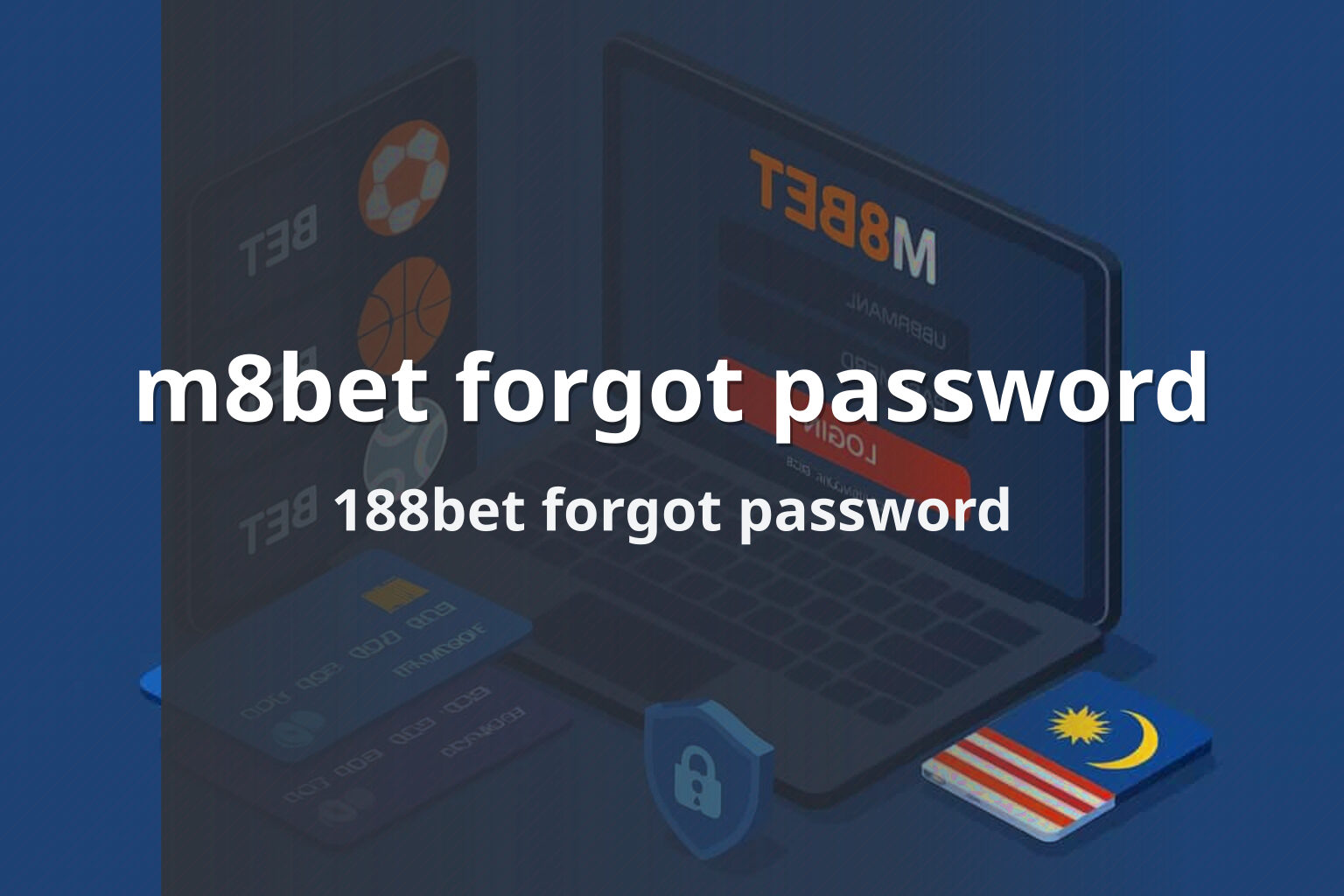 m8bet forgot password 188bet forgot password