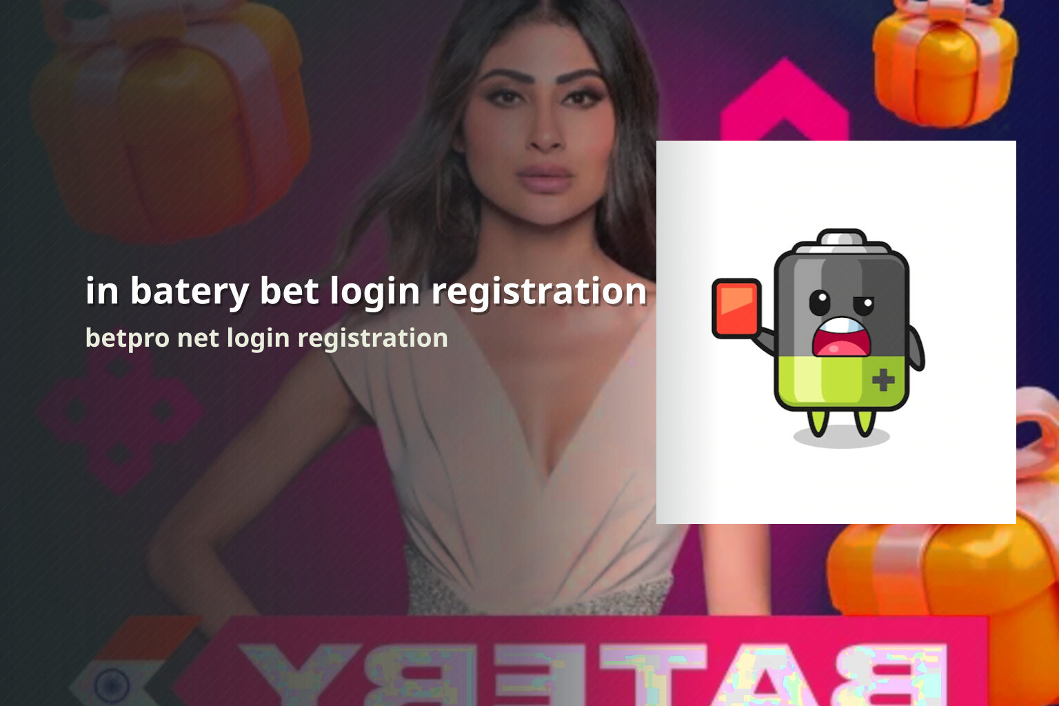 in batery bet login registration betpro net login registration