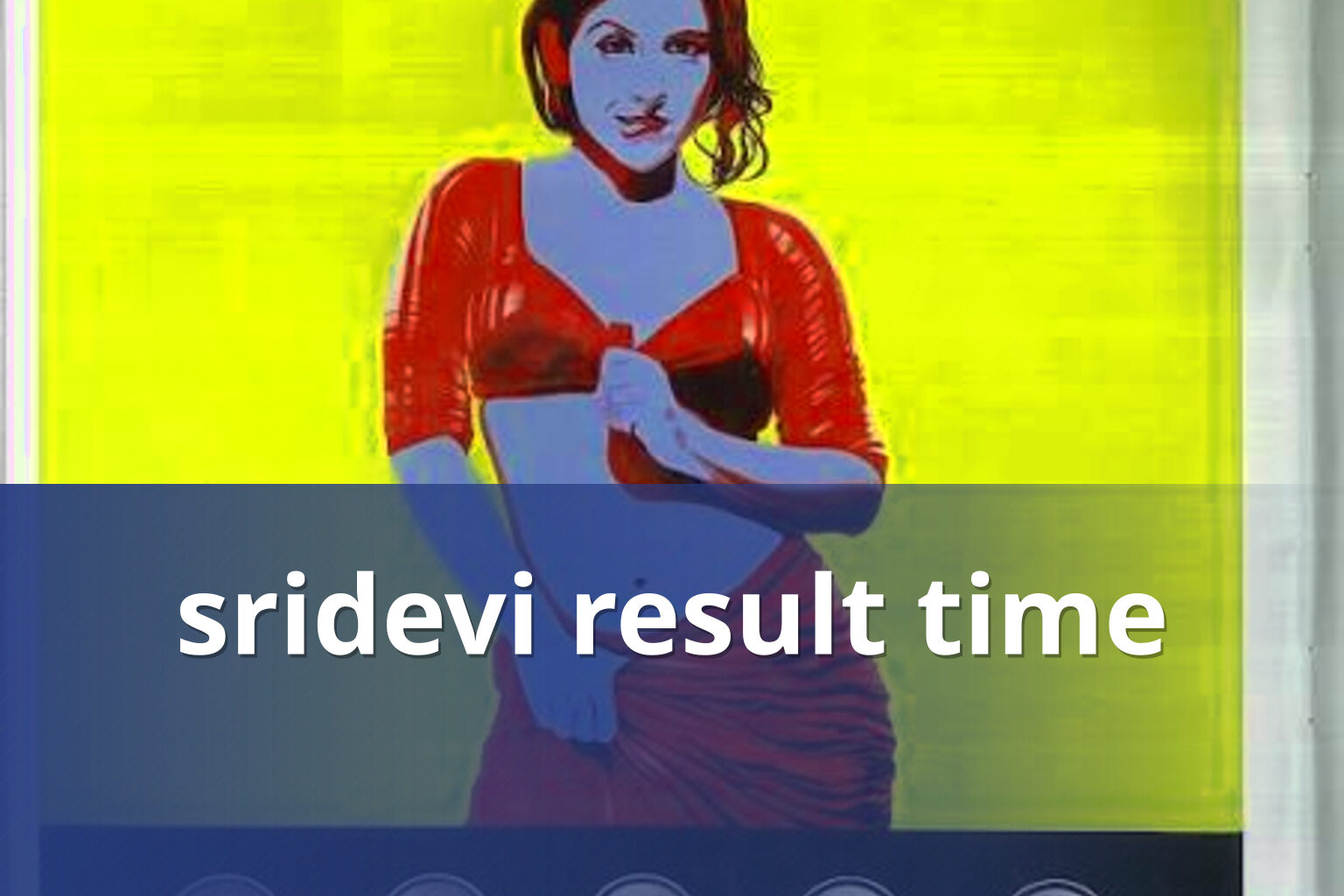 sridevi result time - matka_satta