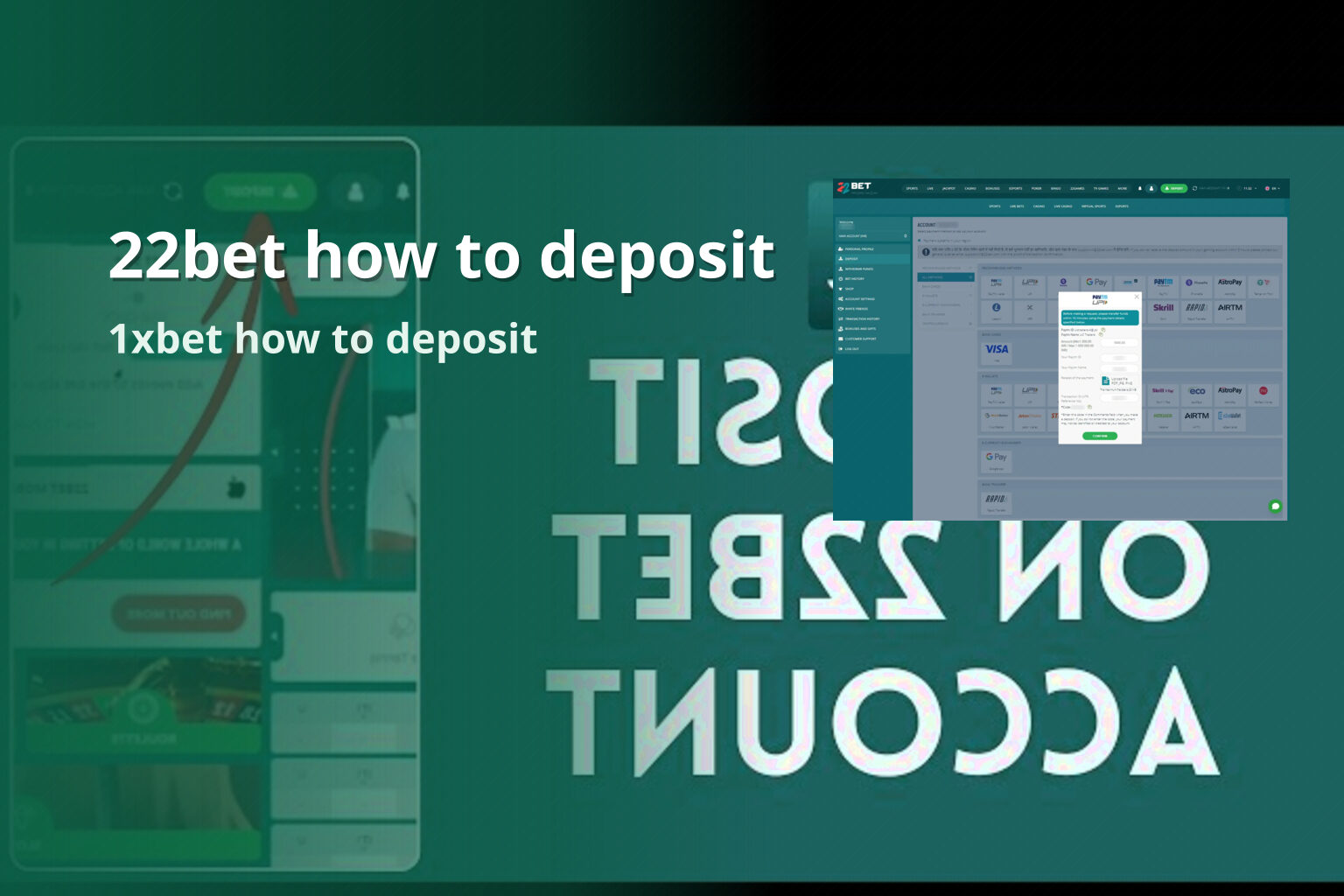 22bet how to deposit 1xbet how to deposit