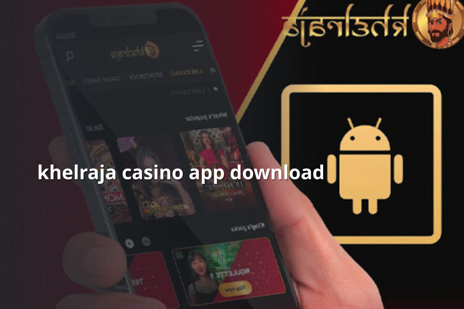 khelraja casino app download - gaming_brand