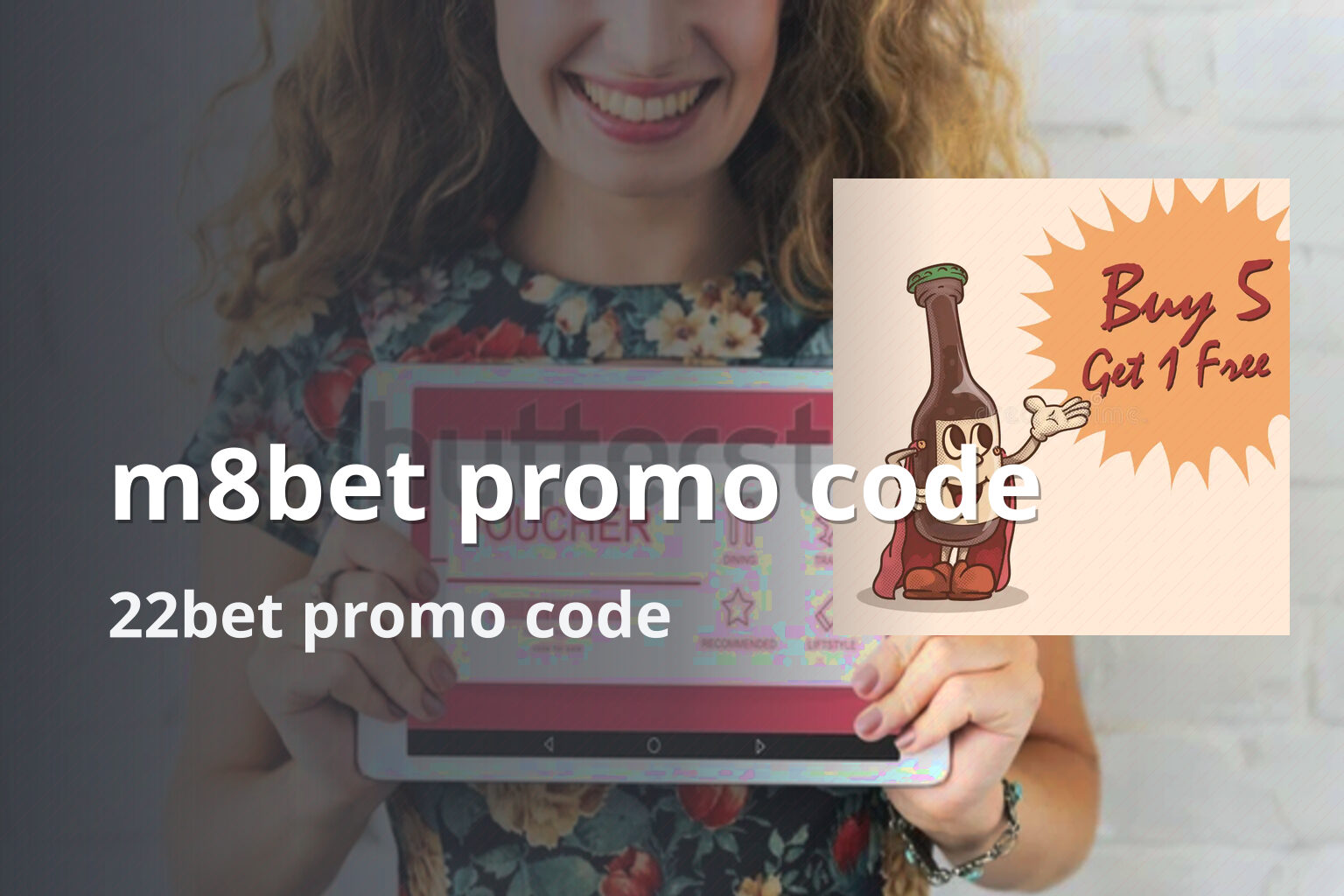 m8bet promo code 22bet promo code