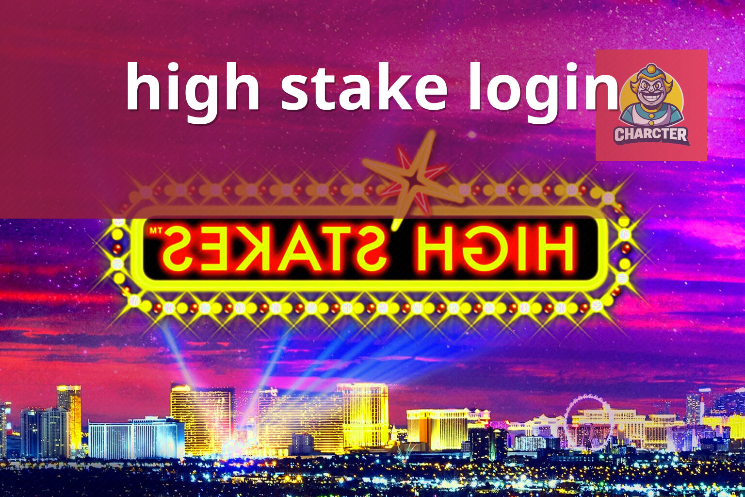 high stake login - gaming_brand