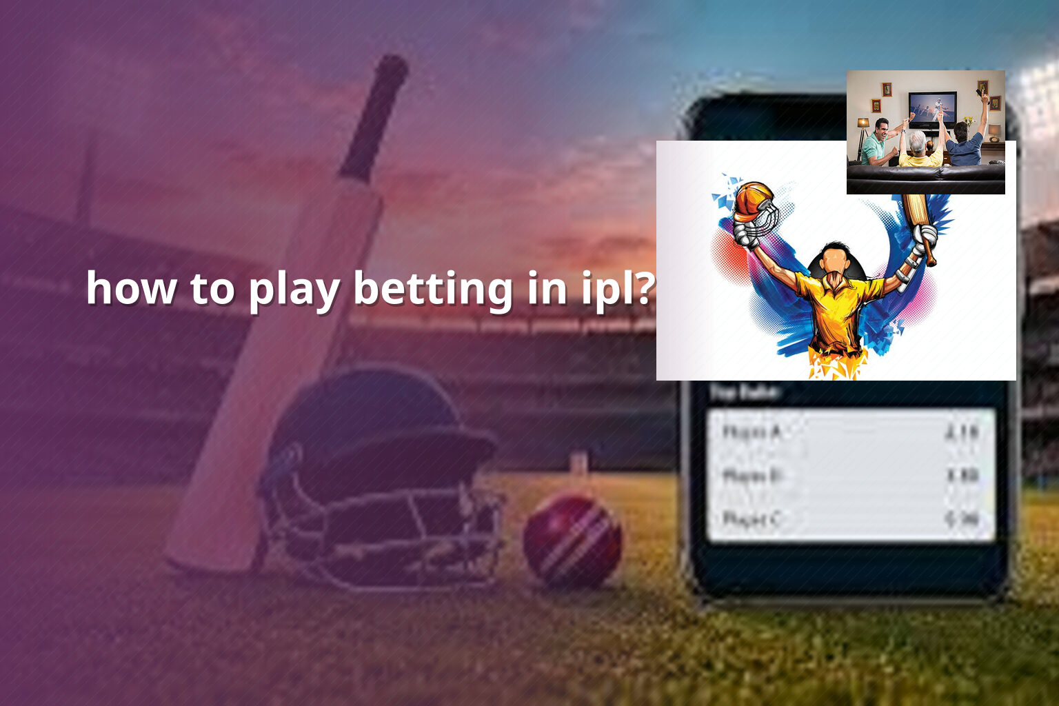 how to play betting in ipl? - การพนัน