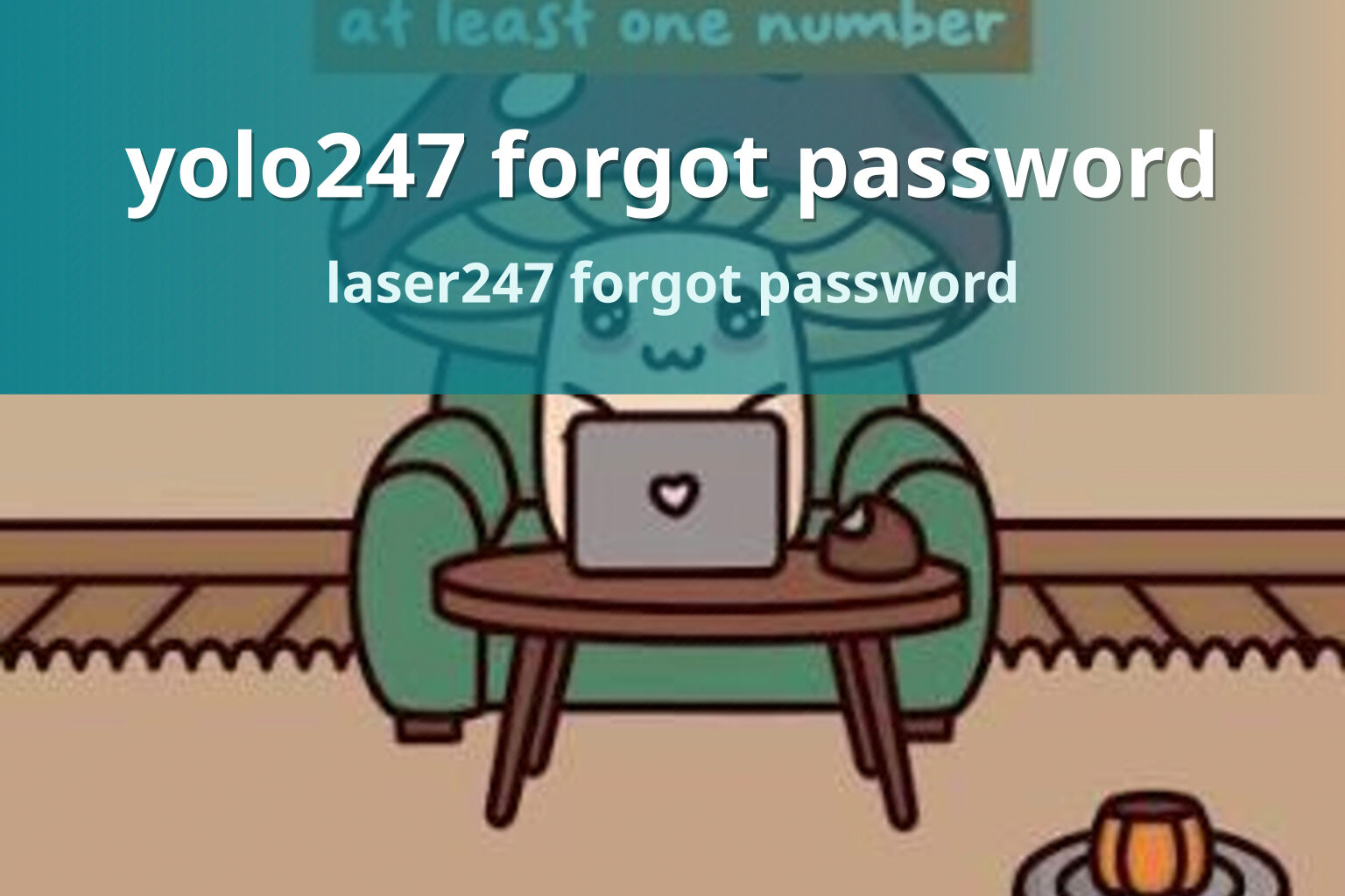 yolo247 forgot password laser247 forgot password