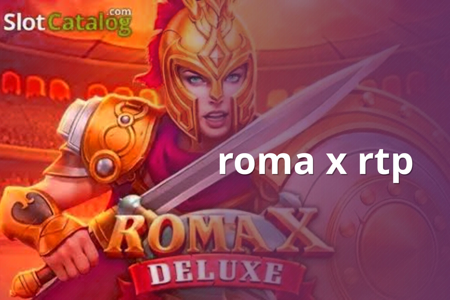 roma x rtp - slots