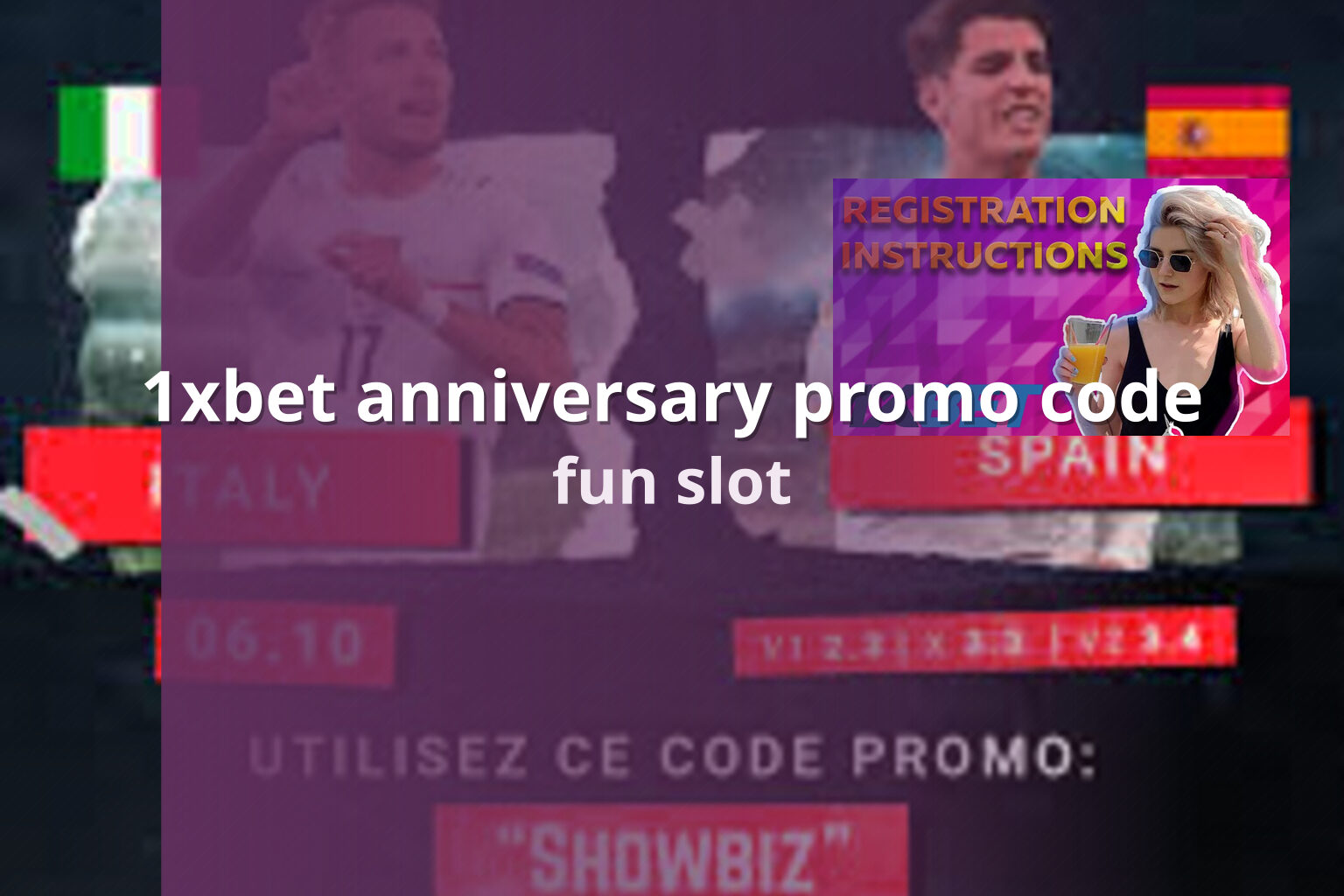 1xbet anniversary promo code - gaming_brand