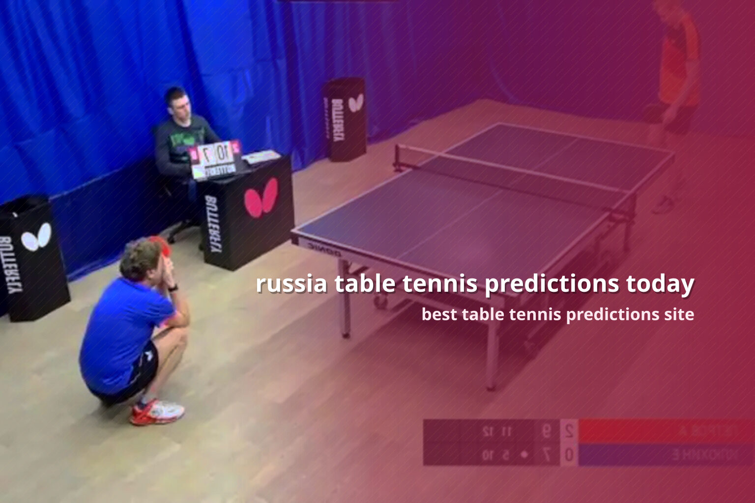 russia table tennis predictions today - sportsbook