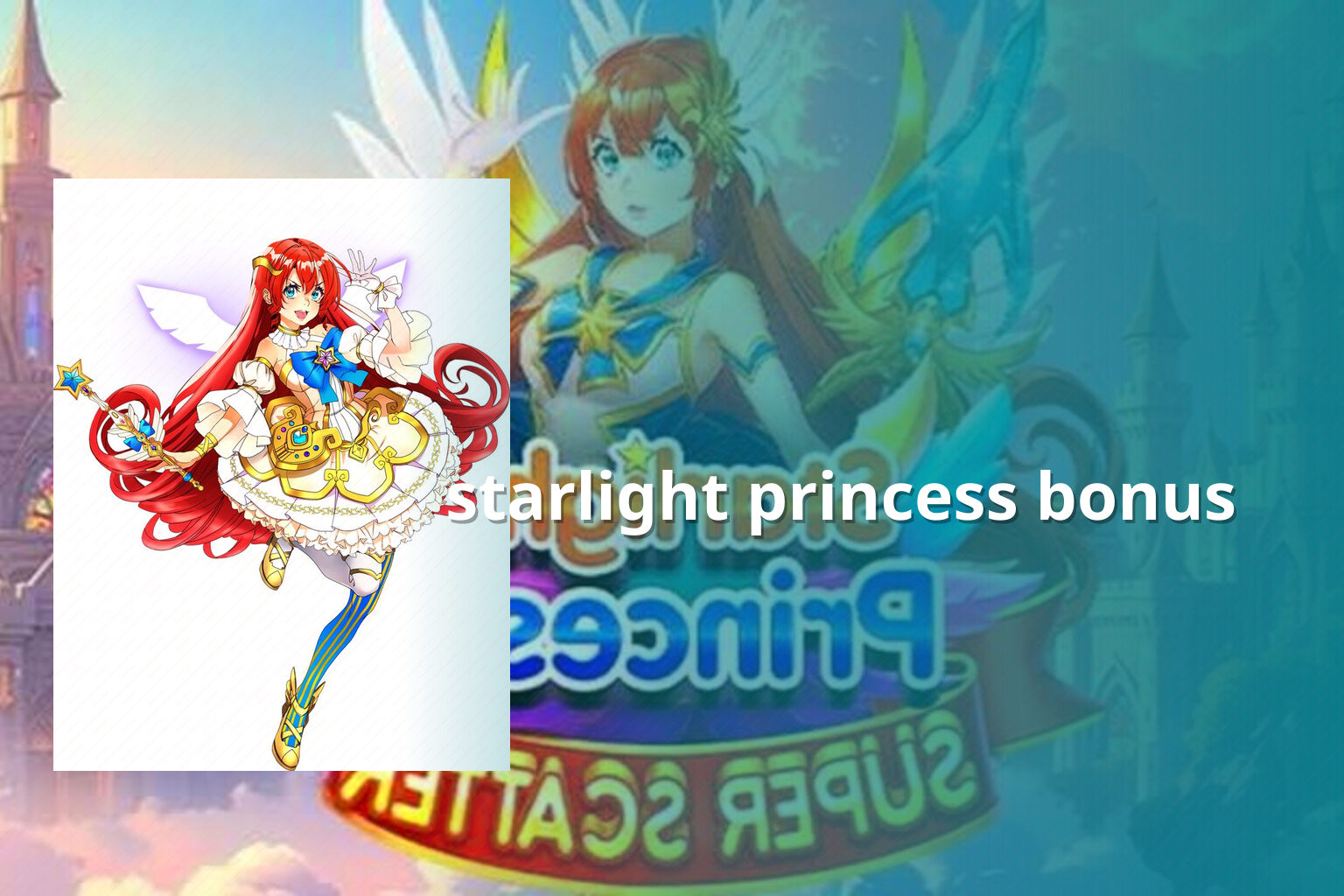 starlight princess bonus - slots