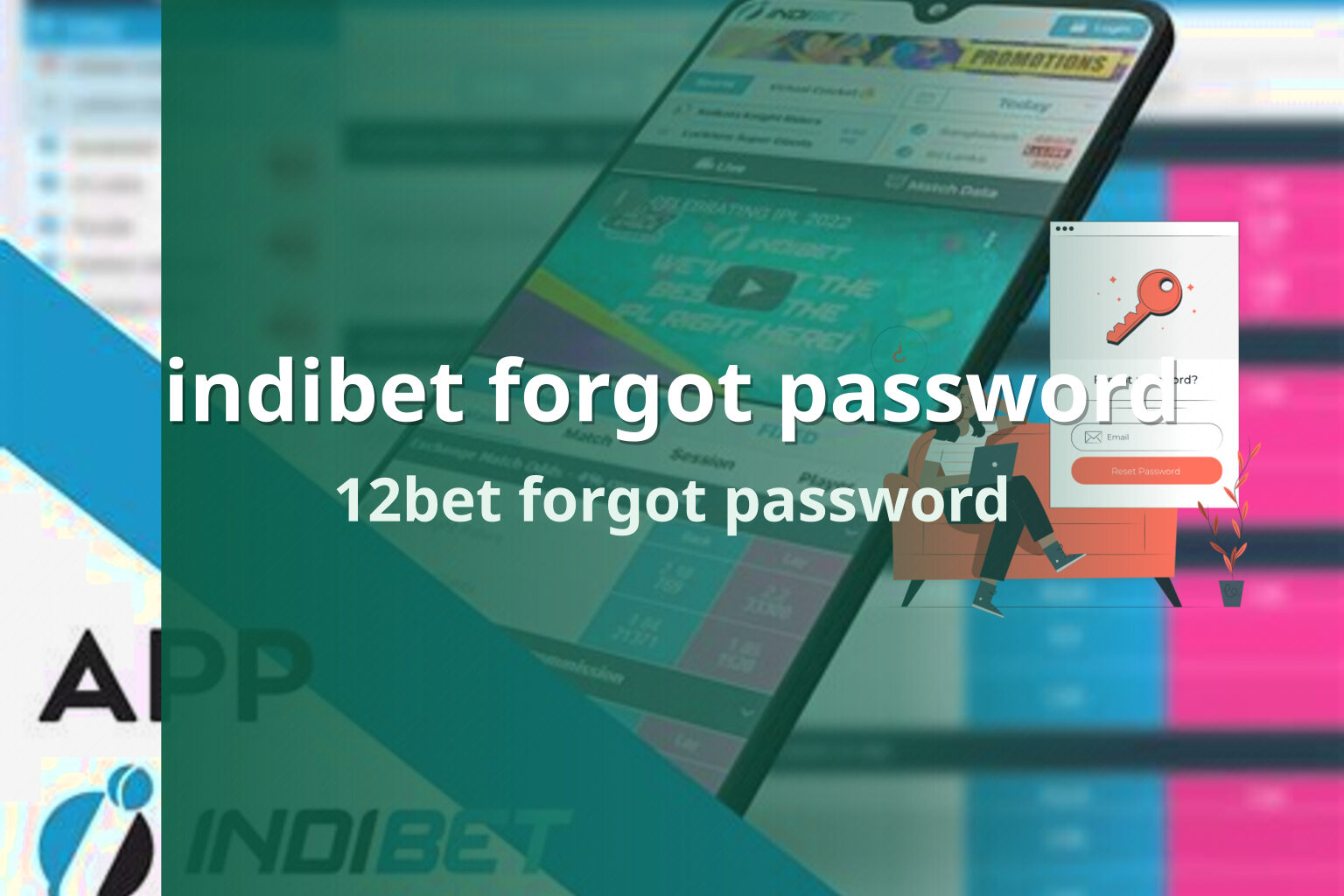 indibet forgot password 12bet forgot password